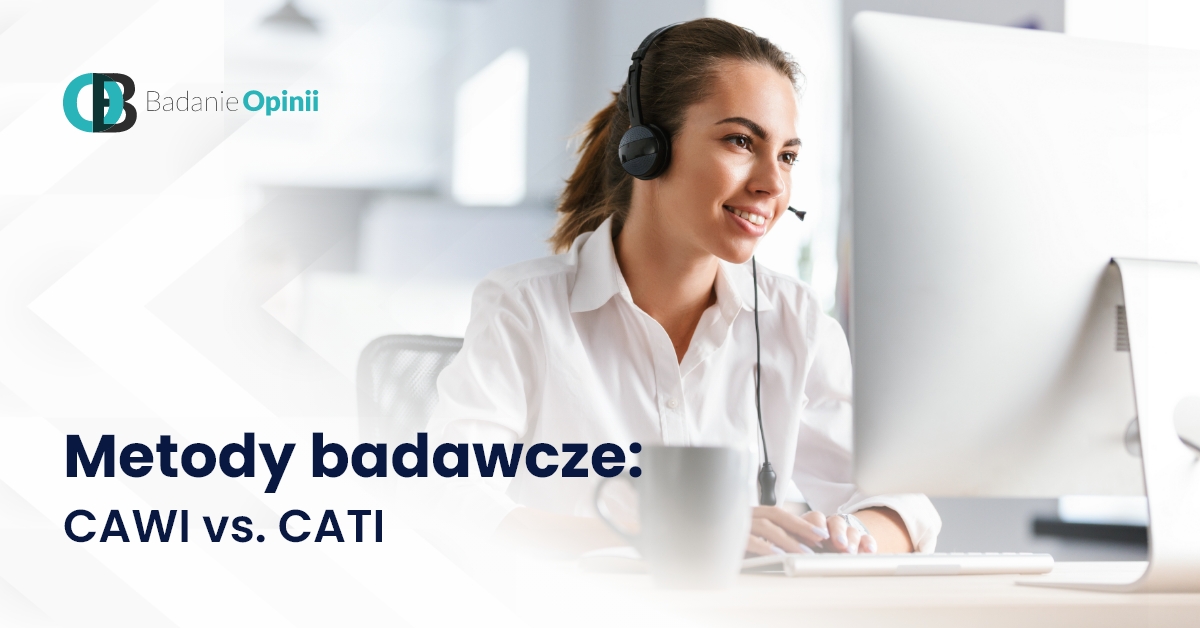 Metody badawcze: CAWI vs. CATI